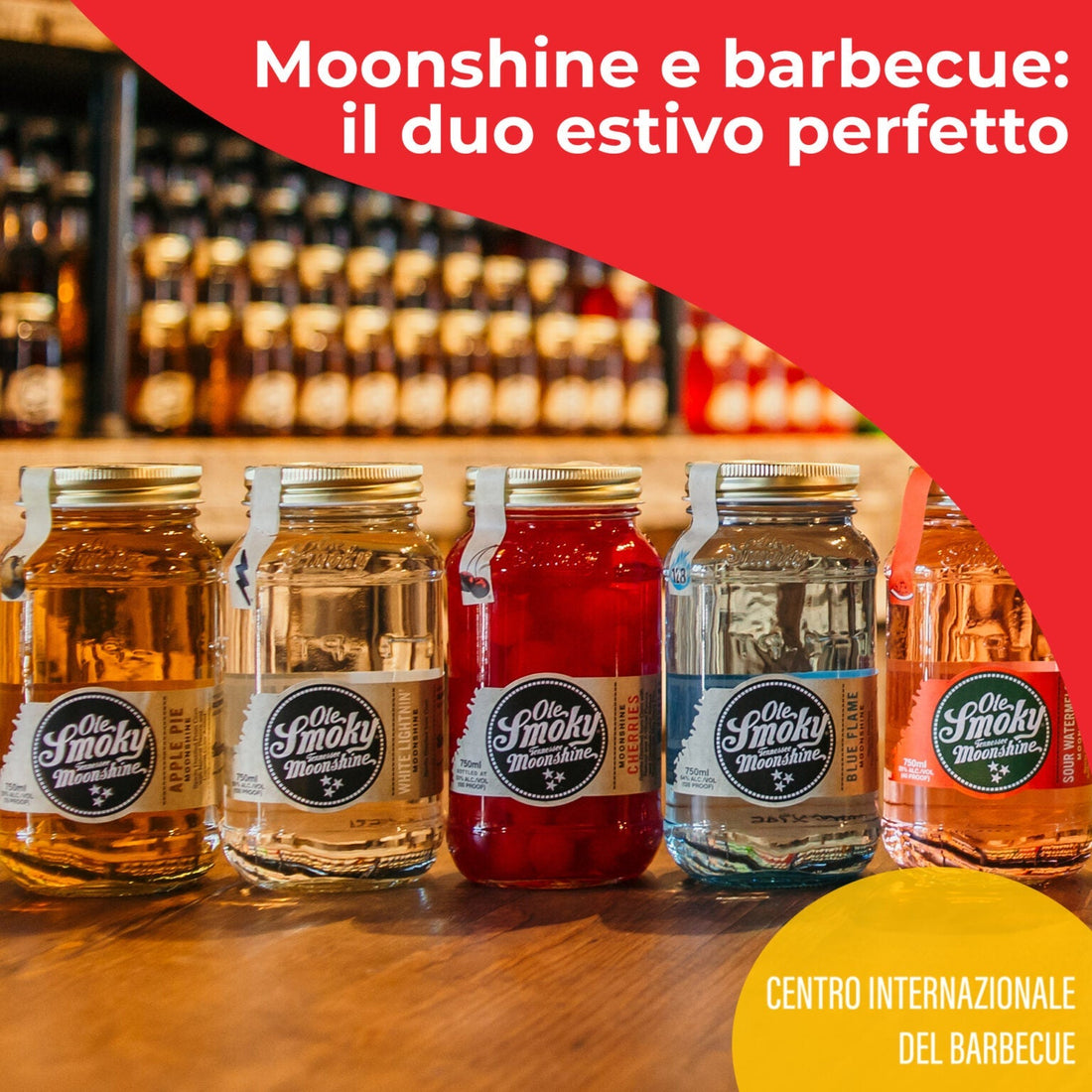Moonshine e Barbecue: Una Combinazione Sorprendente per le Tue Serate Estive - Centro Internazionale del Barbecue